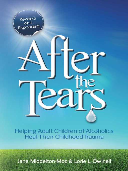Title details for After the Tears by Jane Middelton-Moz - Available